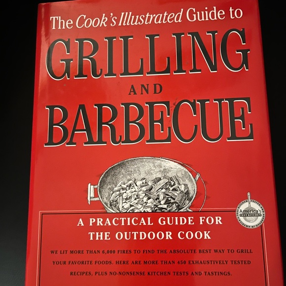 America’s Test Kitchen Other - The Cook's Illustrated Guide to Grilling and Barbecue Book
